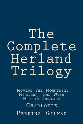 The Complete Herland Trilogy by Taylor Anderson