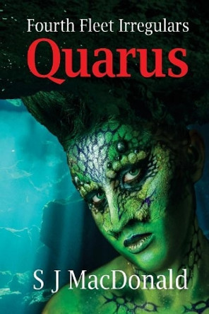 Quarus S J MacDonald 9781974076963