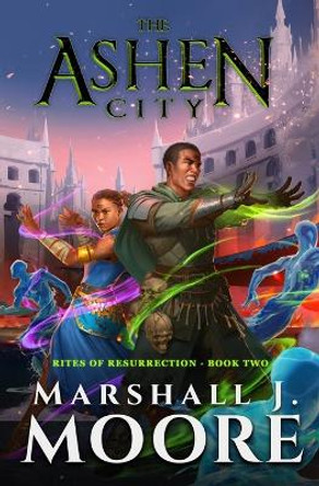 The Ashen City Marshall J Moore 9798372722903