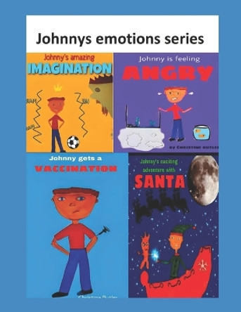 Johnnys emotions series Christine Butler-Jones 9798373276269