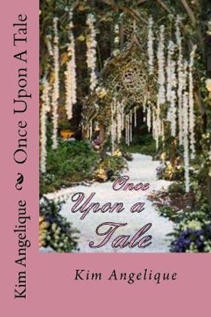 Once Upon A Tale Danae Jean 9781974322305