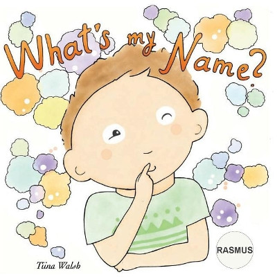 What's my name? RASMUS by Anni Virta