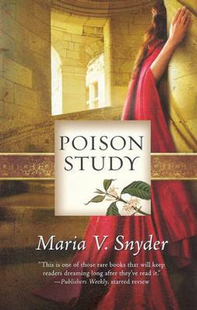 Poison Study Maria V. Snyder 9780778324331
