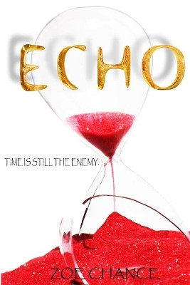Echo by Zoe Wren Chance