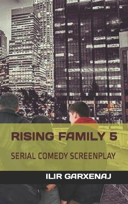 Rising Family 5 by Ilir Garxenaj