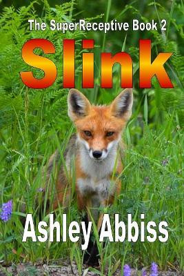 Slink by Ashley Abbiss