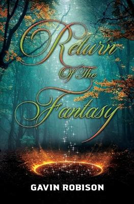 Return Of The Fantasy by Gavin Robison