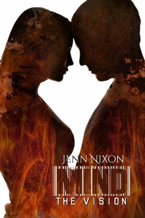 Mind: The Vision Jenn Nixon 9781976186219