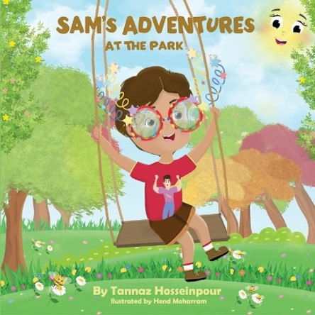 Sam's Adventures At The Park Hend Moharram 9798601313940