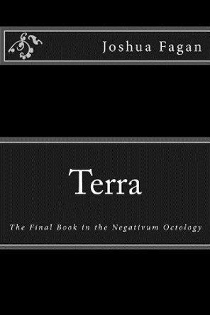 Terra by Joshua a Fagan
