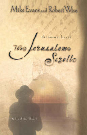 The Jerusalem Scroll Mike Evans 9780785287155