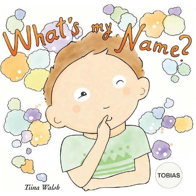 What's my name? TOBIAS by Anni Virta