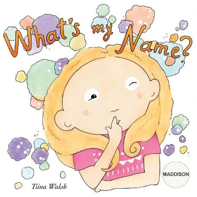 What's my name? MADDISON by Anni Virta
