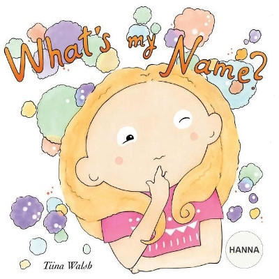 What's my name? HANNA by Anni Virta