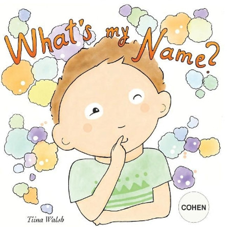 What's my name? COHEN by Anni Virta