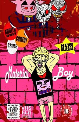 Material Boy by Cahjli Symes