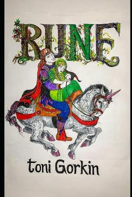 Rune by Toni Gorkin