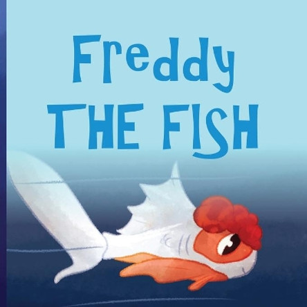 Freddy The Fish by Marjorie E Sleigher