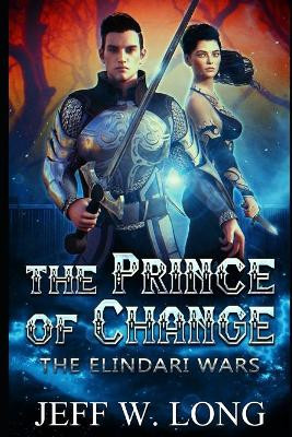 The Prince of Change by Jeff W Long