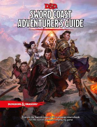 Dungeons & Dragons: Sword Coast Adventurer's Guide: Sourcebook for Players and Dungeon Masters Wizards RPG Team 9780786965809