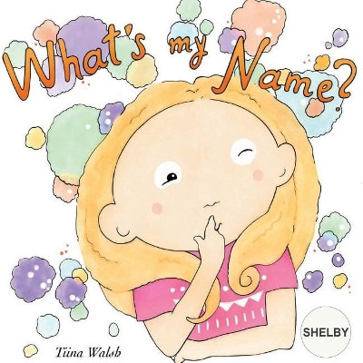 What's my name? SHELBY by Anni Virta