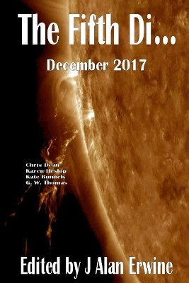 The Fifth Di... December 2017 by J Alan Erwine