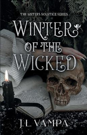 Winter of the Wicked J L Vampa 9798985926187