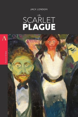 The Scarlet Plague Jack London 9781978435254