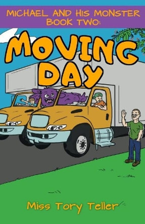 Moving Day NZ/UK/AU Tory Teller 9781979928816