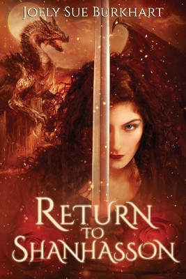 Return to Shanhasson by Joely Sue Burkahrt