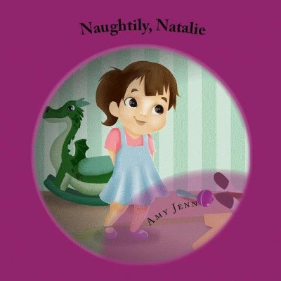 Naughtily, Natalie by Luciain M Irvine