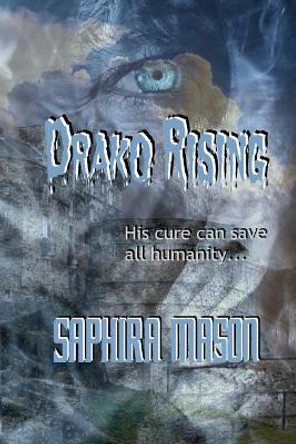 Drako Rising Toni Michelle 9781977501028