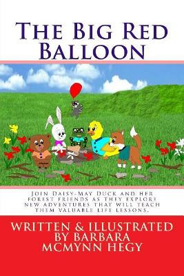 The Big Red Balloon by Barbara McMynn Hegy