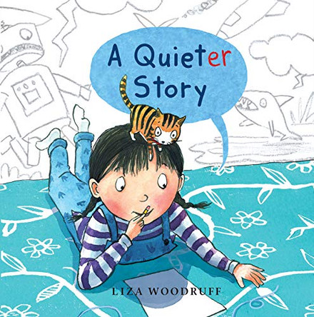 A Quieter Story Liza Woodruff 9780823441648 A Quieter Story Liza Woodruff 9780823441648