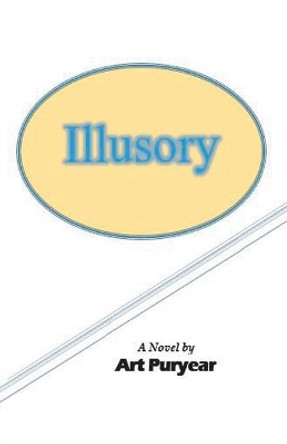 Illusory Art Puryear 9781982214661