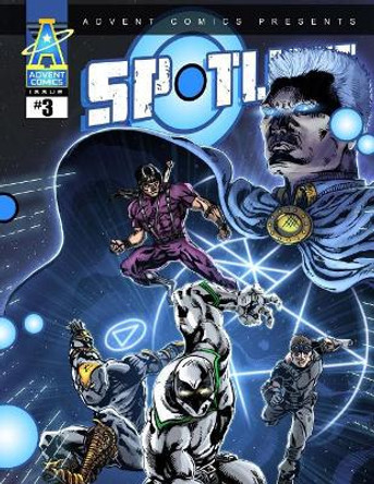 Advent Comics Spotlight #3 by A Bellfield