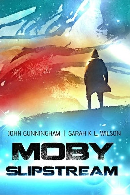 Moby Slipstream by John Gunningham