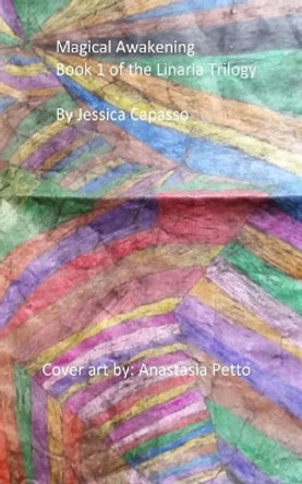 Magical Awakening Jessica Capasso 9781981205851