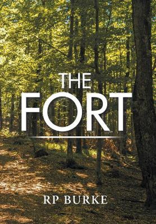 The Fort Rp Burke 9781984561916