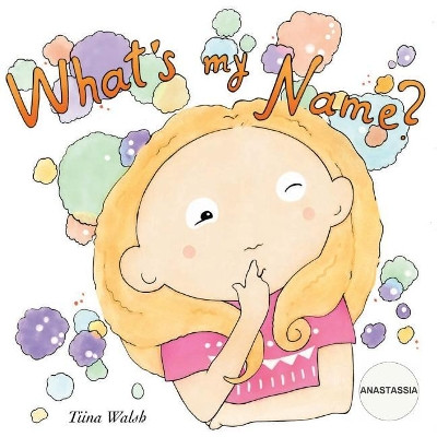 What's my name? ANASTASSIA by Anni Virta