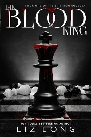 The Blood King Liz Long 9781984237965