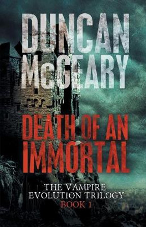 Death of an Immortal Duncan McGeary 9781988256955