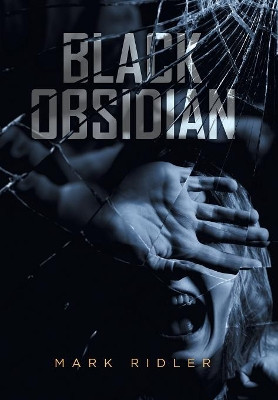 Black Obsidian Mark Ridler 9781984589958