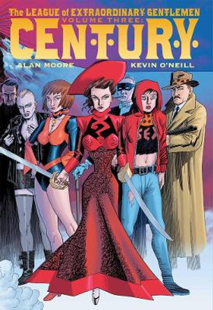 The League Of Extraordinary Gentlemen Volume 3: Century Alan Moore 9780861662326