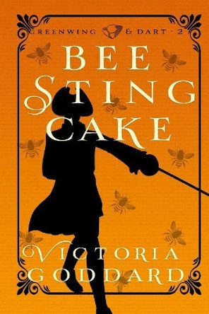 Bee Sting Cake Victoria Goddard (Goldsmiths University of London UK) 9781988908014