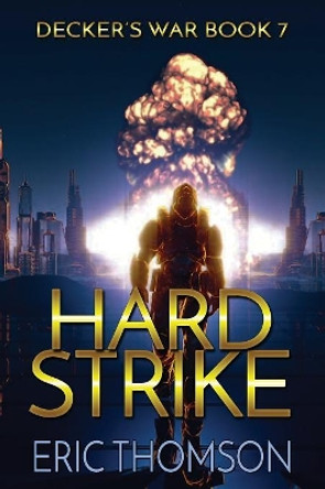 Hard Strike Eric Thomson 9781989314074