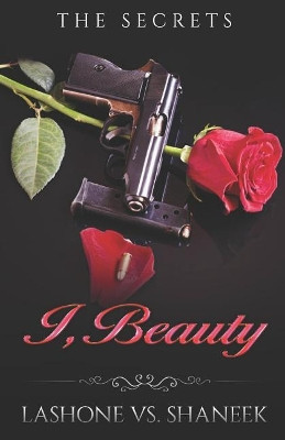 I, Beauty Lashone Vs Shaneek 9781986815895