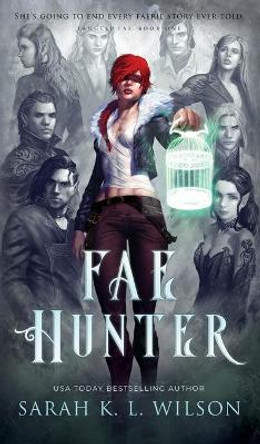 Fae Hunter Sarah K L Wilson 9781999287214