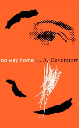 No Way Home L.A. Davenport 9781999595784