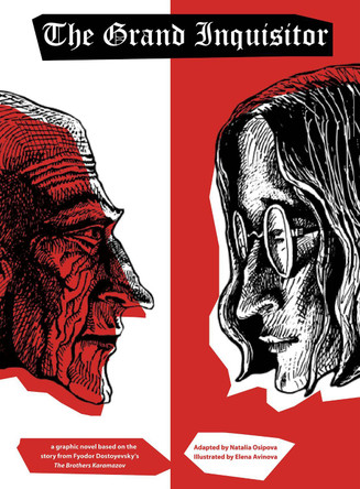 The Grand Inquisitor by Fyodor Dostoyevsky